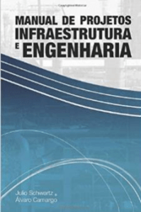 Manual de Projetos de Infraestrutura e Engenharia